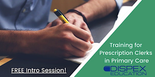 Training for  Prescription Clerks  in Primary Care-INTRO Session