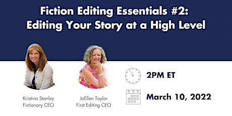 Fiction Editing Essentials #2: Editing Your Story at a High Level primary image