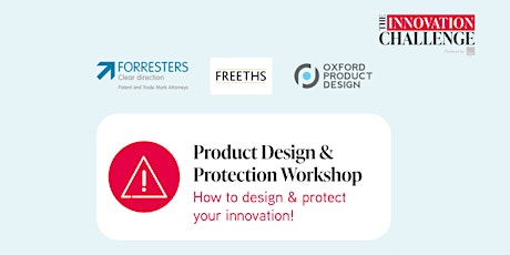 Product Design & Protection - How to design and protect your innovation