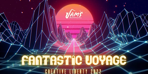 Creative Liberty- Fantastic Voyage