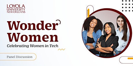 Wonder Women: Celebrating Women in Tech 2022