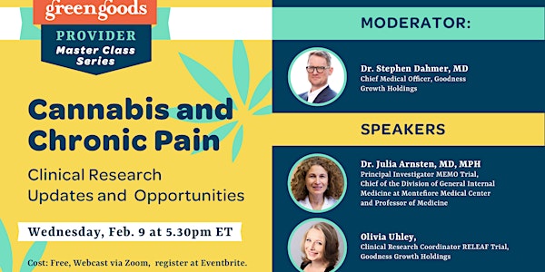 Cannabis and Chronic Pain - Clinical Research Updates & Opportunities