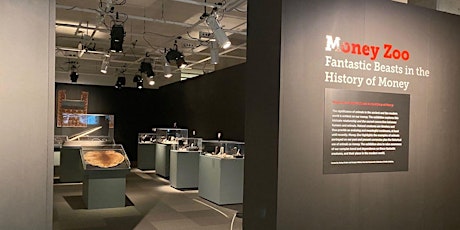 Nickle at Noon-Virtual Tour – Money Zoo: Fantastic Beasts in the History of