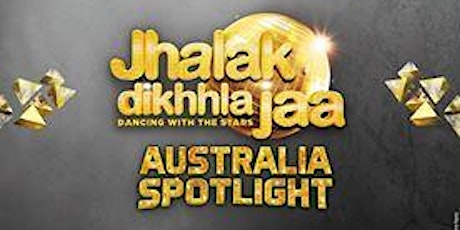 Jhalak Dikhla Jaa Australia spotlight 2016 primary image