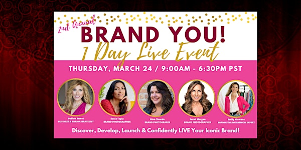 BRAND YOU! 1 Day Live Event March 24th, 2022