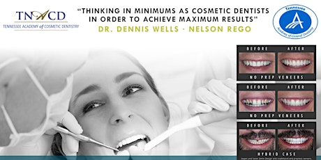 Cosmetic Dentist: Thinking In Minimums In Order To Achieve Maximum Results