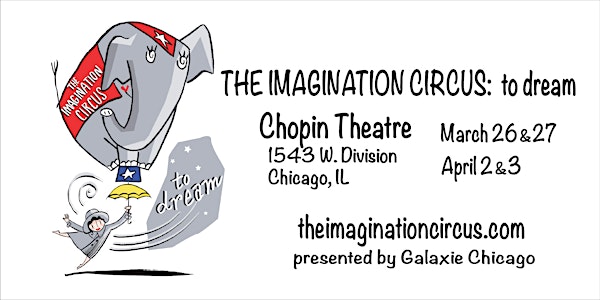 The Imagination Circus: to dream