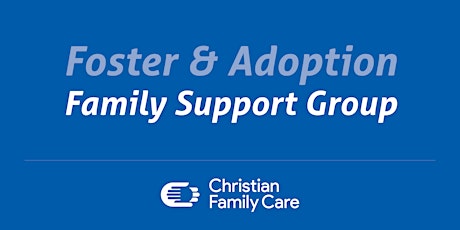 Foster and Adoption Family Support Group - Southern Arizona tickets