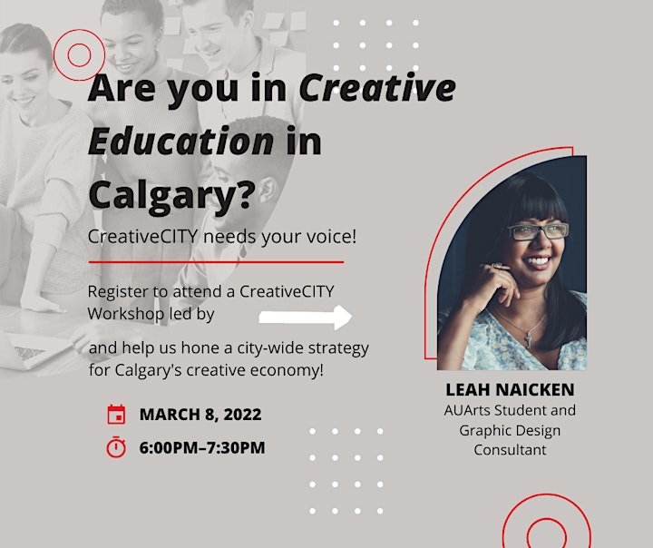 Calgary's Creative Education Economy Workshop with Leah Naicken image