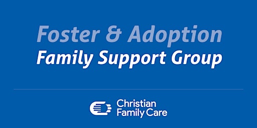 Foster and Adoption Family Support Group - Central Arizona
