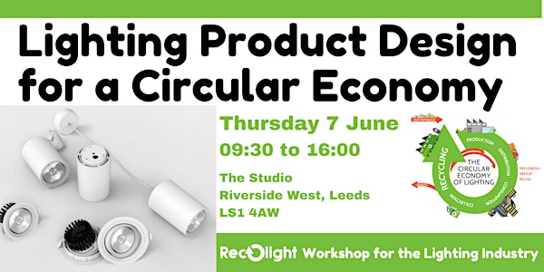 Lighting Product Design for a Circular Economy