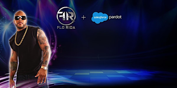 Pardot B2B Marketers Bash ft. Flo Rida