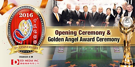 2016 CAFF Opening Ceremony & Golden Angel Awards Ceremony primary image
