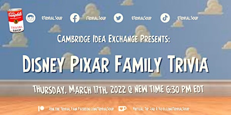Cambridge Idea Exchange Presents Disney Pixar, Family Edition!