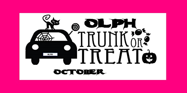 OLPH Trunk-or-Treat