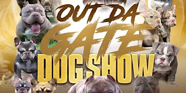 Out The Gate Dog Show