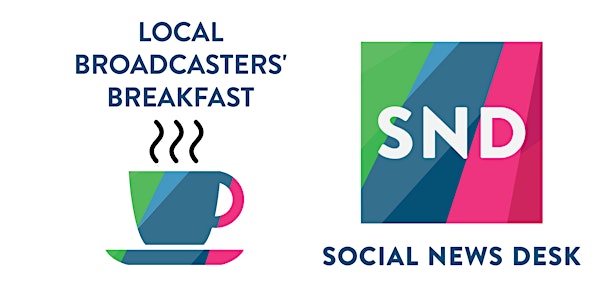 Broadcasters' Breakfast by Social News Desk