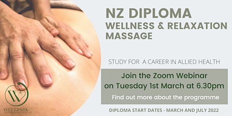 Enrolment Webinar for the Diploma in Wellness & Relaxation Massage primary image