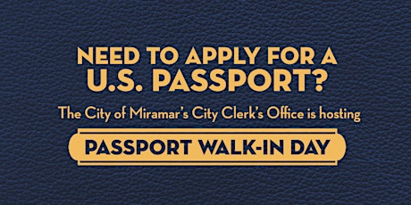 City of Miramar Passport Walk-In Days at Sunset Lakes tickets
