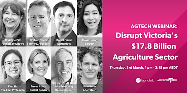 Disrupt Victoria’s $17.8 Billion Agriculture Sector