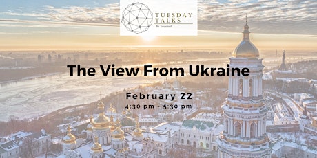 Tuesday Talks: The View from Ukraine primary image