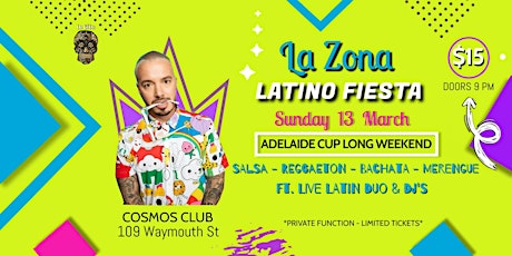 Imagen principal de La Zona - Latino Fiesta Sunday 13 Adl Cup Long Weekend