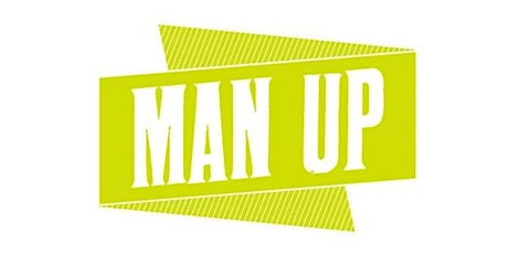Man Up 2016 - Timaru primary image