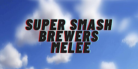 Hauptbild für Super Smash Brewers Melee