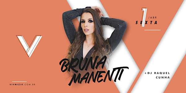 VIV Mizik - Show Bruna Manenti