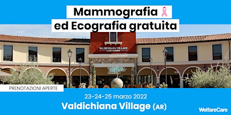 Immagine principale di Mammografia ed Ecografia Gratuita - Valdichiana Village - 23/24/25 marzo 22 