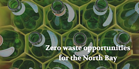 2022 North Bay Zero Waste Symposium tickets
