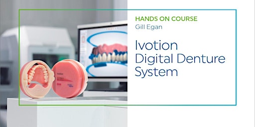 Imagem principal do evento Ivotion Digital Denture system