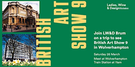 LWD Brum British Art Show 9 Tour primary image