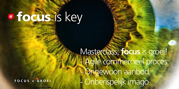 Masterclass; Focus is Groei!