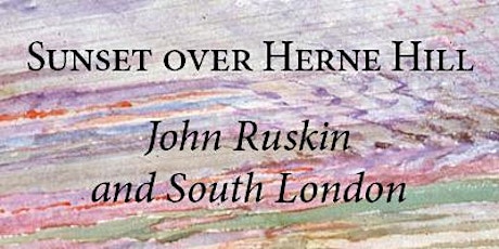 Jon Newman: John Ruskin and South London