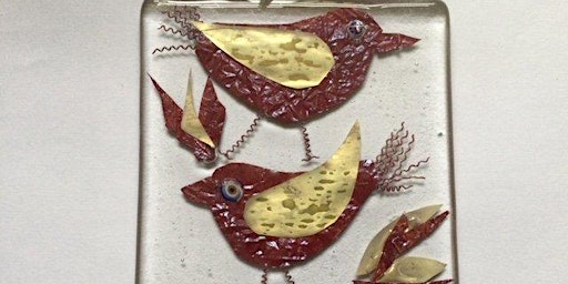 GLASS FUSING WITH INCLUSIONS with Sarah Hunt