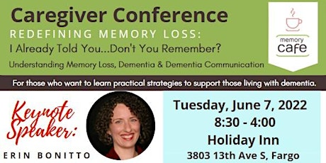 Redefining Memory Loss Caregiver Conference tickets