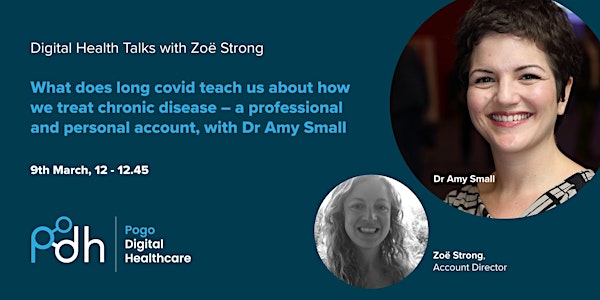 A professional and personal account of treating Long Covid by Dr Amy Small