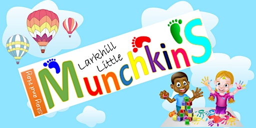 Imagem principal do evento Larkhill Little Munchkins
