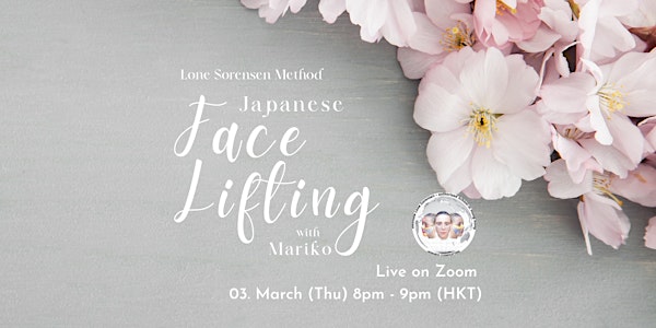 Japanese Face Lifting ONLINE Self-Care Class
