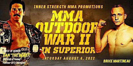 MMA Outdoor War in Superior II tickets