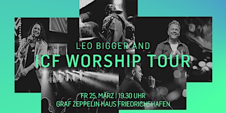 Hauptbild für ICF Worship Tour Friedrichshafen