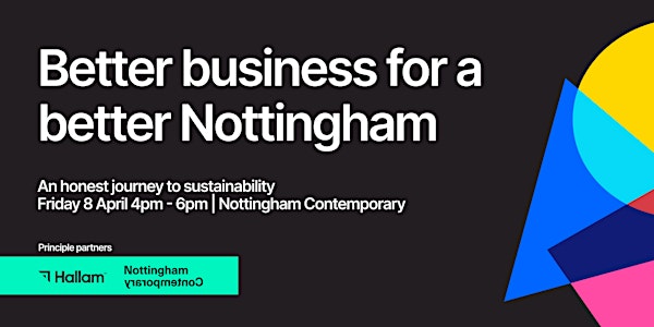 Better business for a better Nottingham
