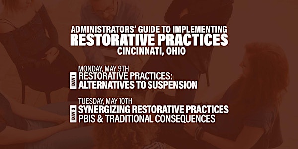 Administrators' Guide To Implementing Restorative Practices (Cincinnati)