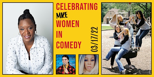 Celebrating MKE Women In Comedy