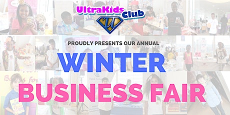 UltraKids Club Winter Business Fair primary image