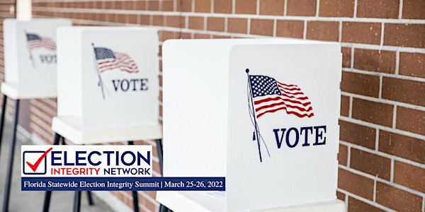 Florida Statewide Election Integrity Summit