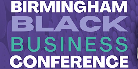 Greater Birmingham Black Business Conference tickets