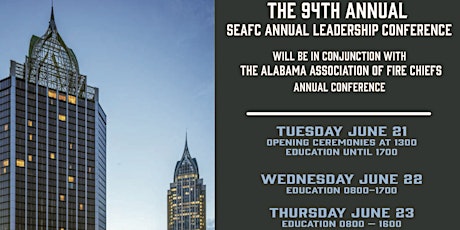94th Annual SEAFC / Alabama Fire Chiefs Leadership Conference tickets