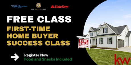 First-Time Home Buyer Class - How to Buy a House